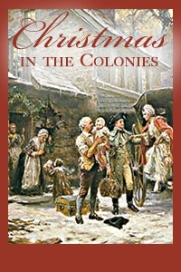 ChristmasInTheColonies
